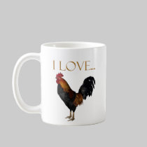 I Love Roosters- Coffee, Mug by LCWeber I Love Roosters- Coffee, Mug