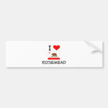 I Love ROSEMEAD California Bumper Stickers
