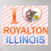 I Love Royalton, IL Posters