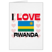 I Love Rwanda cards by tshirtshirts I Love Rwanda cards