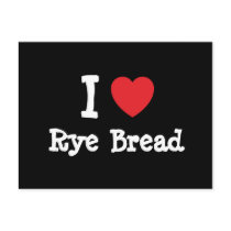 I love Rye Bread heart T-Shirt postcards by funnycustomtshirts I love Rye Bread heart T-Shirt postcards