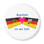 I Love Saarland ist mir lieb Refrigerator Magnet