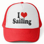 I Love Sailing Hat