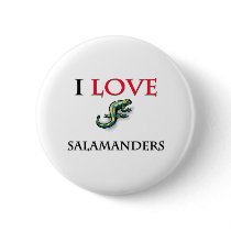 I Love Salamanders buttons