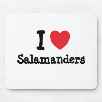 I love Salamanders heart custom personalized mousepads