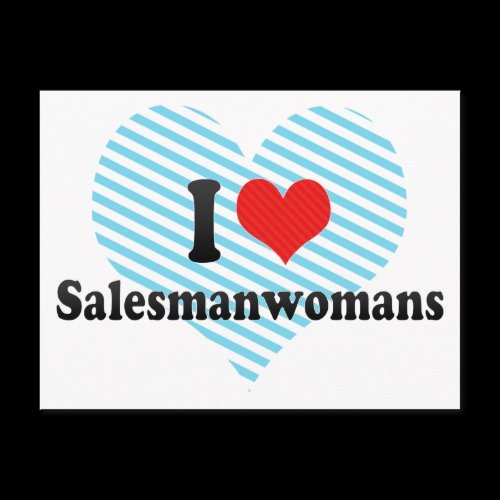 I Love Salesmanwomans Postcard