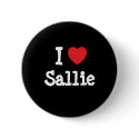 I love Sallie heart T-Shirt buttons by funnycustomtshirts I love Sallie heart T-Shirt buttons