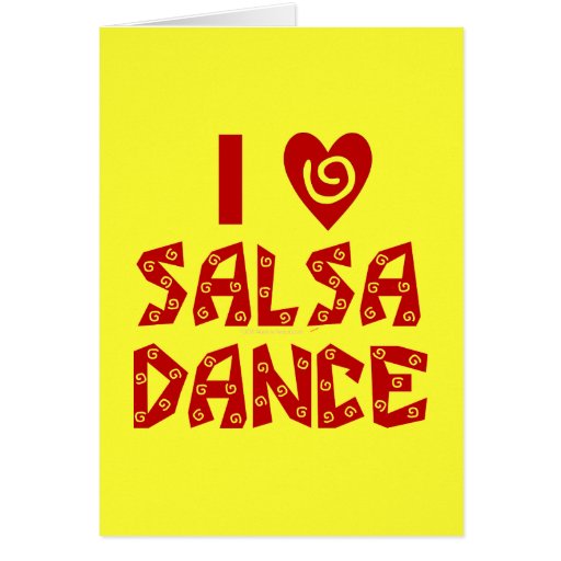 I Love Salsa Dance Custom Dancing Lover Greeting Card Zazzle
