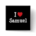 I love Samuel heart custom personalized buttons by funnycustomtshirts I love Samuel heart custom personalized buttons