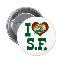 I love San Francisco Cable Cars Button