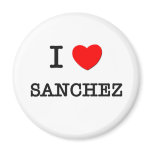 I Love Sanchez Fridge Magnets