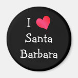 I Love Santa Barbara Refrigerator Magnet