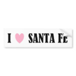 I Love Santa Fe Bumper Sticker