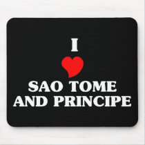I Love Sao Tome and Principe mousepads