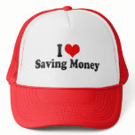 I Love Saving Money hats