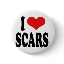 I Love Scars buttons