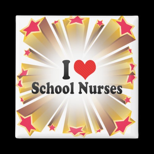 I Love School Nurses Fridge Magnets