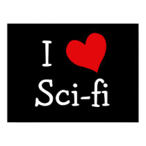 I Love Sci-fi posters by definingyou I Love Sci-fi posters