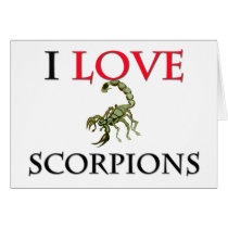 I Love Scorpions cards by tshirtshirts I Love Scorpions cards
