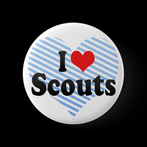 I Love Scouts Pinback Buttons