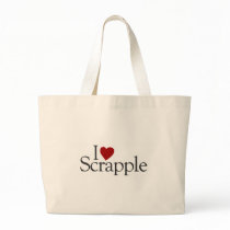 I Love Scrapple bags