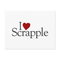 I Love Scrapple postcards