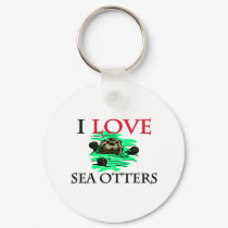 I Love Sea Otters keychains by tshirtshirts I Love Sea Otters keychains