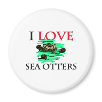 I Love Sea Otters magnets by tshirtshirts I Love Sea Otters magnets