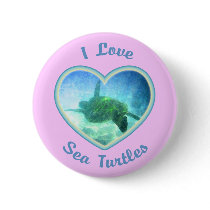 I Love Sea Turtles Buttons