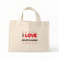 I LOVE SECURITY GUARDS bags