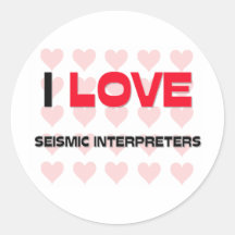 I LOVE SEISMIC INTERPRETERS STICKERS