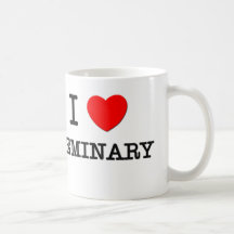 I Love Seminary Mugs