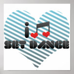 I Love Set Dance Print