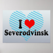 I Love Severodvinsk, Russia Print