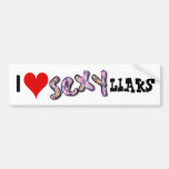 I Love Sexy Liars Bumper Sticker