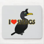 I Love Shags Mousepad
