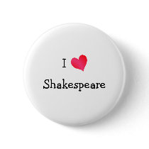 I Love Shakespeare buttons by definingyou I Love Shakespeare buttons