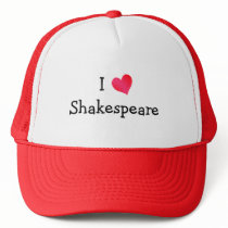 I Love Shakespeare Trucker Hat