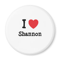 I love Shannon heart custom personalized magnets