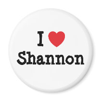 I love Shannon heart T-Shirt magnets