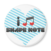 I Love Shape Note Refrigerator Magnets