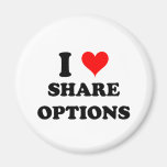 I Love Share Options Magnet