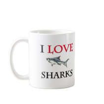 I Love Sharks mugs by tshirtshirts I Love Sharks mugs