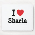 I love Sharla heart T-Shirt mousepads by funnycustomtshirts I love Sharla heart T-Shirt mousepads