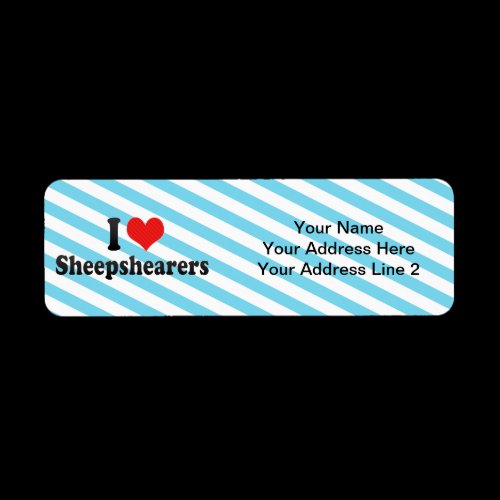 I Love Sheepshearers Custom Return Address Label
