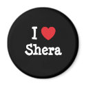 I love Shera heart T-Shirt magnets