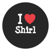 I love Shirl heart T-Shirt stickers by funnycustomtshirts I love Shirl heart T-Shirt stickers