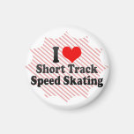 I love Short Track Speed Skating Fridge Magnets