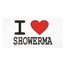 I Love Showerma Personalized Photo Card