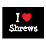 I love Shrews heart custom personalized Post Cards